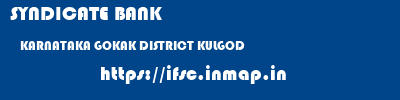 SYNDICATE BANK  KARNATAKA GOKAK DISTRICT KULGOD   ifsc code